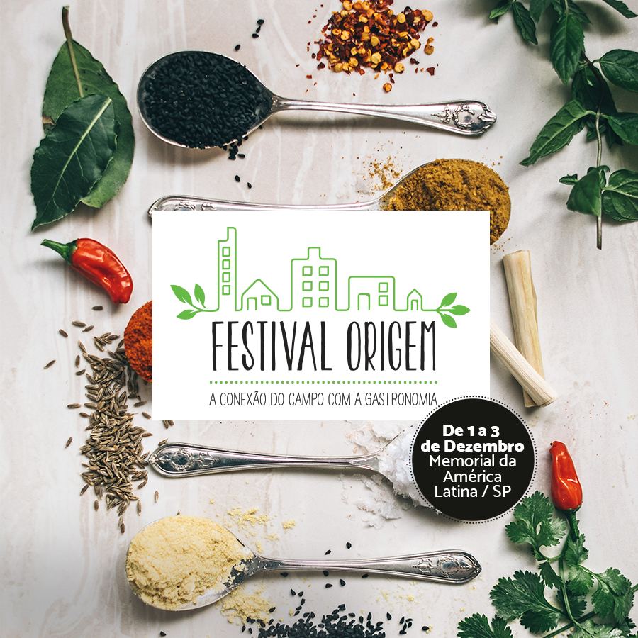 Festival Origem- A Conexão do Campo com a Gastronomia